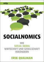 Socialnomics - Wie Social Media Wirtschaft und Gesellschaft verändern