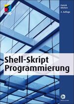 ISBN 9783826691348: Shell-Skript-Programmierung