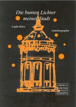 ISBN 9783826755309: Die bunten Lichter meiner Stadt – Autobiographie