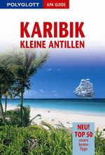 ISBN 9783826819346: Polyglott APA Guide Karibik - Kleine Antillen