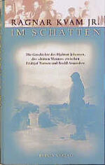 ISBN 9783827003218: Im Schatten – Die Geschichte des Hjalmar Johansen