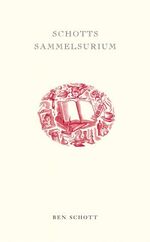 ISBN 9783827005465: Schotts Sammelsurium