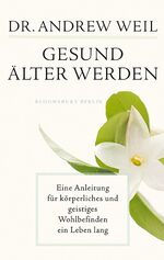 ISBN 9783827006516: Gesund älter werden