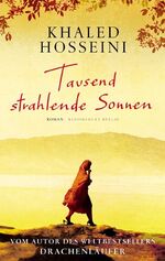 ISBN 9783827006714: Tausend strahlende Sonnen : Roman. Aus dem Amerikan. von Michael Windgassen