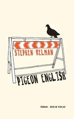 ISBN 9783827009753: Pigeon English: Roman