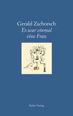 ISBN 9783827009913: Es war einmal eine Frau