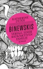 ISBN 9783827010728: Binewskis: Verfall einer radioaktiven Familie