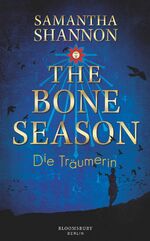 ISBN 9783827011718: The Bone Season - Die Träumerin