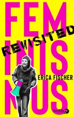 ISBN 9783827013873: Feminismus Revisited