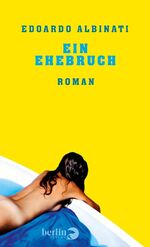 ISBN 9783827014078: Ein Ehebruch