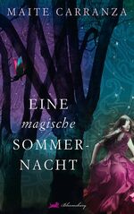 ISBN 9783827053930: Eine magische Sommernacht Maite Carranza