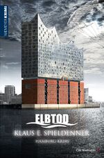 ISBN 9783827194695: ELBTOD – Hamburg-Krimi