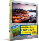 ISBN 9783827240583: Digital fotografieren / Landschaft - Schritt für Schritt zum Superbild!