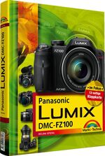 Helma Spona: Panasonic Lumix DMC-FZ100 - Helma Spona: Panasonic Lumix DMC-FZ100 -