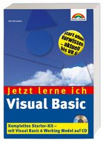 Jetzt lerne ich Visual Basic: Jetzt lerne ich Visual Basic