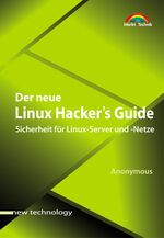 ISBN 9783827260987: Der neue Linux Hacker's Guide - Sicherheit für Linux-Server und -Netze - Sicherheit aus der Hacker-Perspektive: Tricks und Tools, Sicherheitslücken - Mit neuen Informationen über Firewalls, Einbruchserkennung, Router etc. - CD-ROM fehlt!