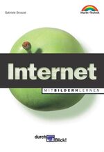 ISBN 9783827261687: Internet - Mit Bildern lernen