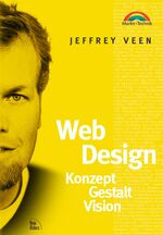 ISBN 9783827262134: Webdesign - Konzept, Gestalt, Vision