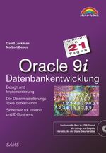 ISBN 9783827262592: Oracle 9i Datenbankentwicklung in 21 Tagen - Design und Implementierung