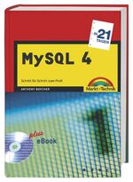 ISBN 9783827264565: MySQL 4 in 21 Tagen