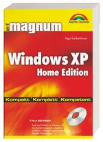 Windows XP Home Edition - MAGNUM - Jubiläumsausgabe . kompakt, komplett, kompetent