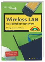 ISBN 9783827266279: Wireless LAN, das kabellose Netzwerk - Jubiläumsausgabe: 10 maßgeschneiderte Workshops (Werkstatt)