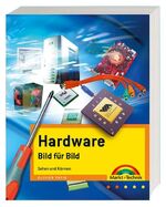 Hardware Bild für Bild - Sehen und können