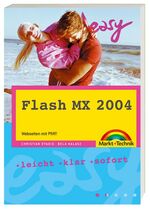 ISBN 9783827267368: Flash MX 2004 – Webseiten mit Pfiff!