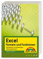 ISBN 9783827268365: Excel Formeln und Funktionen – 400 Beispiele, mit Praxislösungen, selbst programmieren