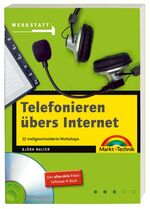 Telefonieren übers Internet – Alles selber einrichten - Voice over IP