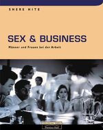 Sex & Business - Männer und Frauen bei der Arbeit