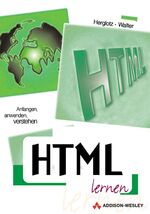 Walter Herglotz: HTML lernen - Anfangen Walter Herglotz: HTML lernen - Anfangen