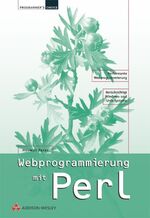 ISBN 9783827320537: Webprogrammierung mit Perl
