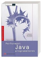 ISBN 9783827321329: Performant Java programmieren