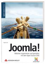 ISBN 9783827323446: Joomla! – Websites organisieren und gestalten mit dem Open Source-CMS