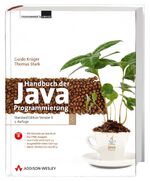 ISBN 9783827323736: Handbuch der Java-Programmierung – Aktuell zur Java Standard Edition Version 6