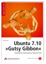 ISBN 9783827325440: Ubuntu 7.10 Gutsy Gibbon