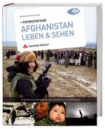 Fotoreportage: Afghanistan Leben & Sehen