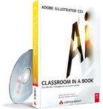 ISBN 9783827329578: Adobe Illustrator CS5  - Classroom in a Book - Das offizielle Trainingsbuch von Adobe Systems