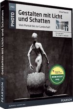 ISBN 9783827331366: Gestalten mit Licht und Schatten - Vom Porträt bis zur Landschaft