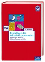 ISBN 9783827372109: Grundlagen des Wirtschaftsprivatrechts