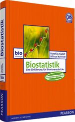 ISBN 9783827372697: Biostatistik - Eine Einführung für Biowissenschaftler