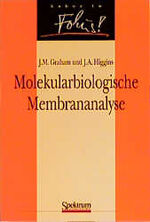 ISBN 9783827403223: Molekularbiologische Membrananalyse