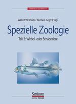 ISBN 9783827409003: Spezielle Zoologie. Teil 2: Wirbel- oder Schädeltiere / Wirbel- oder Schädeltiere