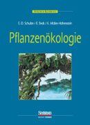 ISBN 9783827409874: Pflanzenökologie Schulze, Ernst-Detlef; Beck, Erwin and Müller-Hohenstein, Klaus