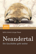 Neandertal - Die Geschichte geht weiter