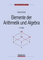 ISBN 9783827413864: Elemente der Arithmetik und Algebra