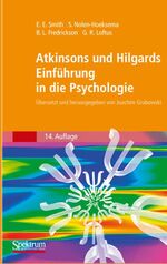 ISBN 9783827414052: Atkinsons und Hilgards Einführung in die Psychologie