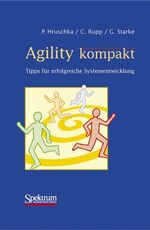 Agility kompakt – Tipps für erfolgreiche Systementwicklung