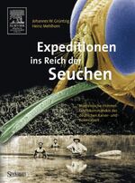 ISBN 9783827416223: expedition ins reich der seuchen